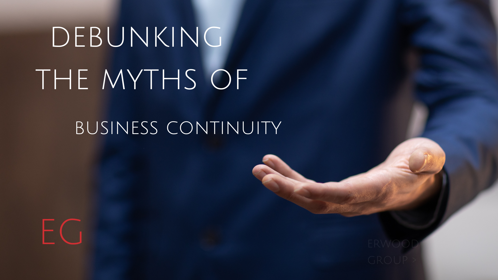 Debunking the Myths of Business Continuity