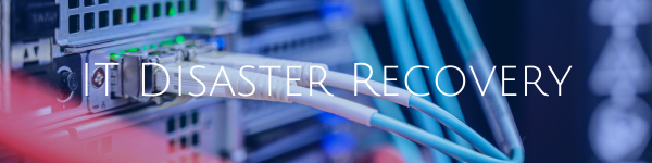 IT Disaster Recovery Programs