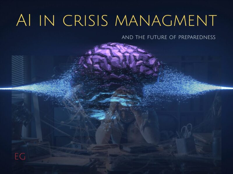 AI In Crisis Management and the Future of Preparedness - Erwood Group